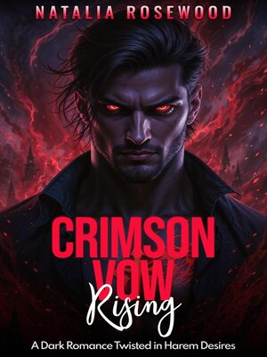 cover image of Crimson Vow Rising